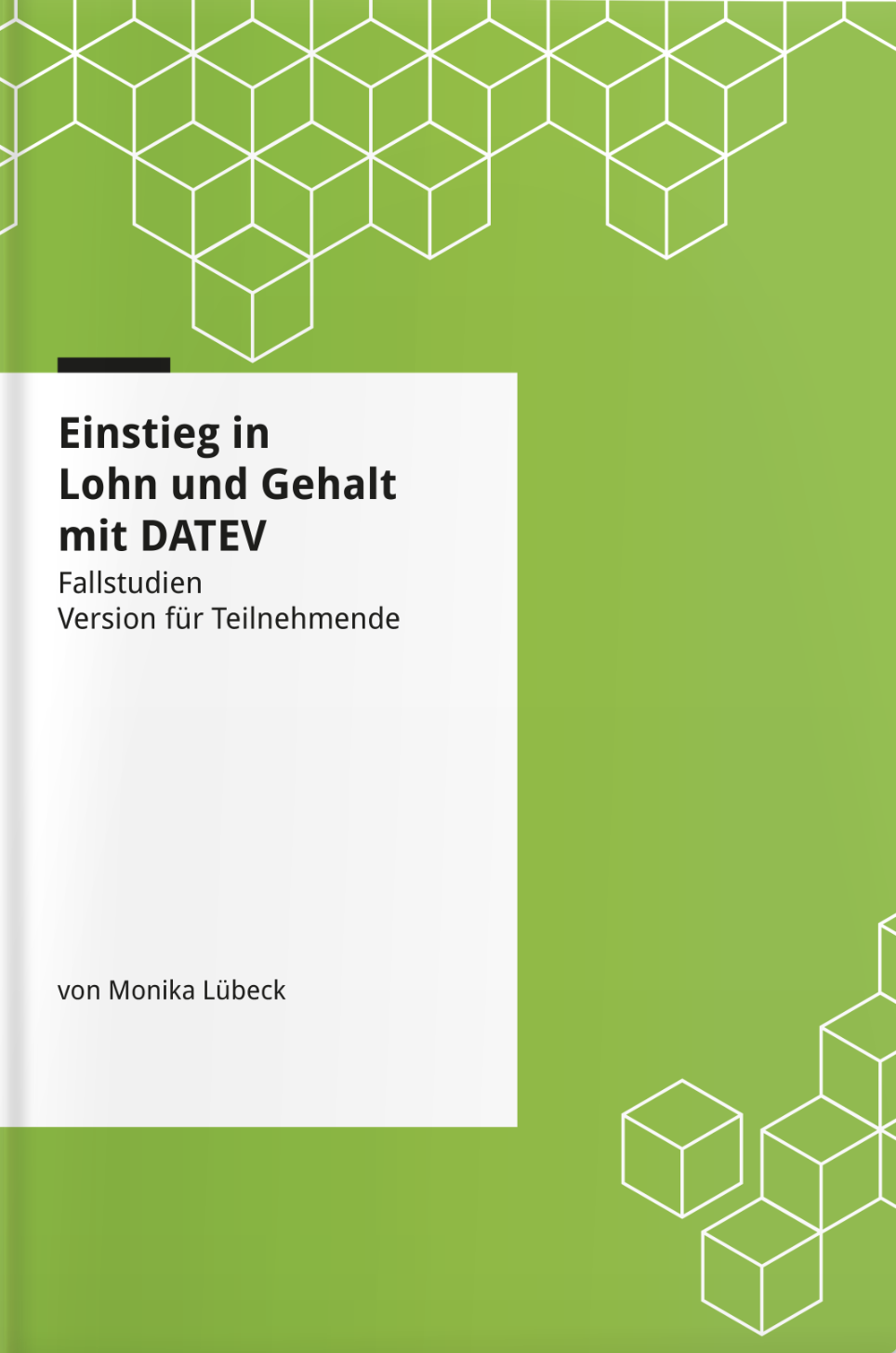 Cover Fallstudien zum Einstieg in Lohn und Gehalt mit DATEV